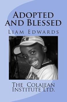 Paperback Adopted and Blessed: Liam's Story (Yes,I'm Special Series) Book