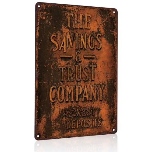 The Savings Trust Company Unclear Deposits Metal Sign 8 x 12 Inch