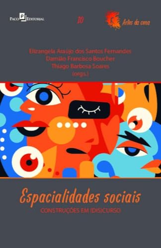 Espacialidades sociais: Construções em (dis)curso