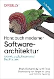 Handbuch moderner Softwarearchitektur: Architekturstile, Patterns und Best Practices