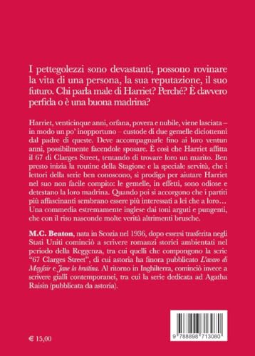 La Perfida Madrina. 67 Clarges Street - 2