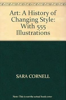 Hardcover Art: A History of Changing Style: With 555 Illustrations Book