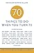 70 Things to Do When You Turn 70