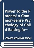 Power to the Parents 0385084234 Book Cover