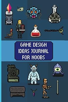 Paperback Game Design Ideas Journal For Noobs: A Videogame Development Logbook: With Game Design Documents and Square Graph Papers Book
