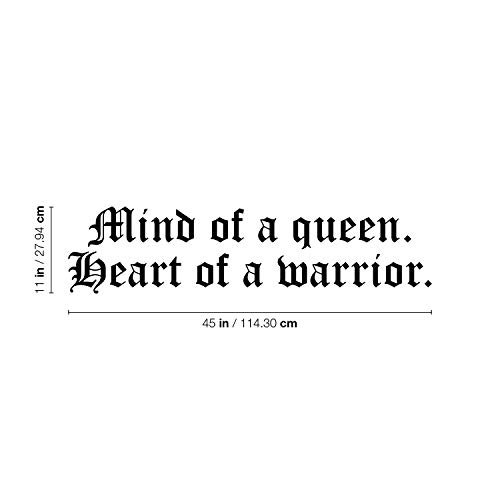 Vinyl Wall Art Decal - Mind Of A Queen Heart Of A Warrior - 11" X 45" - Trendy Motivational Feminism Quote Sticker For Woman Home Work Office Bedroom Living Room Store Decor (Black) #TOP2