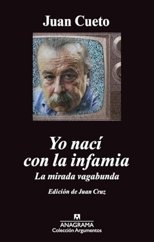 Portada de Yo nací con la infamia