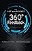 The Art and Science of 360 Degree Feedback