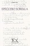  Specchio sorella