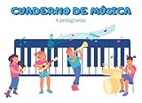  cuaderno de Música 4 pentagramas: Papel pentagramado para notación musical para niños  Partitura en blanco  libreta pentagrama pequeño a5 para escribir en pauta musical
