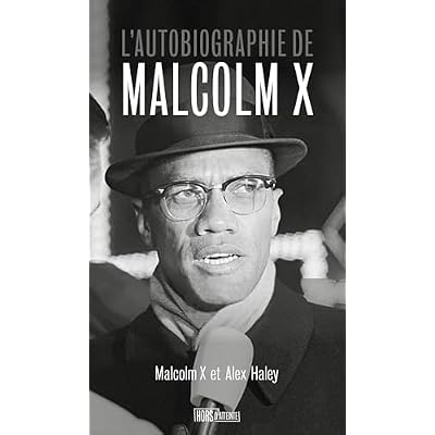 L'autobiographie de Malcom X
