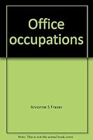 Office occupations (Looking forward to a career) 0875180353 Book Cover