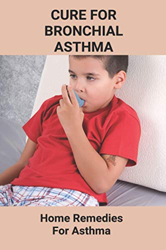 Cure For Bronchial Asthma: Home Remedies For Asthma: Types Of Asthma