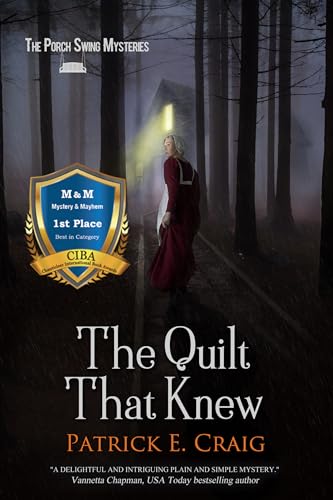The Quilt That Knew (The Porch Swing Mysteries Book 1)
