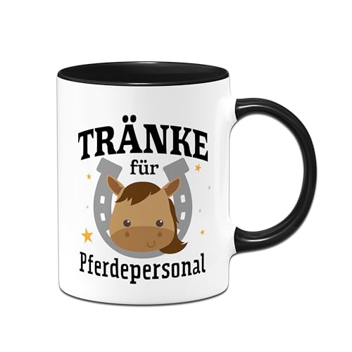 Pferde-Tasse mit Spruch: Tränke für Pferdepersonal - Geschenk für Reiter, Pferdeliebhaber, Pferdemädchen - Geschenkidee für Tochter, Freundin (Schwarz)