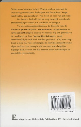 Het complete meridiaankogelboek: achtergronden en gebruik van de gezondheidskogels