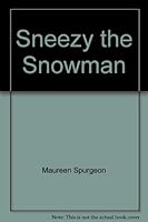 Sneezy the Snowman 0709709668 Book Cover