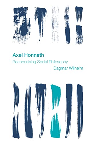 Axel Honneth (Reframing the Boundaries: Thinking the Political)