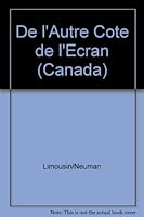 DE L'AUTRE COTE DE L'ECRAN (CANADA) 2070595986 Book Cover
