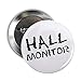 CafePress Hall Monitor Funny School Button 2.25