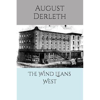 The Wind Leans West