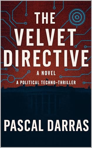 The Velvet Directive – English Edition eBook