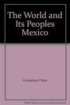 Hardcover The World and Its Peoples Mexico Book