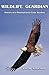 Wildlife Guardian: Stories of a Pennsylvania Game Warden