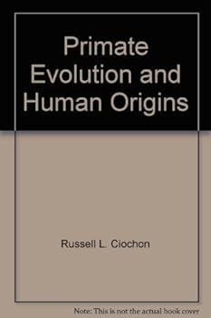 Paperback Primate Evolution and Human Origins Book