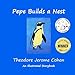 Pepe Builds a Nest (Stories for the Early Years)