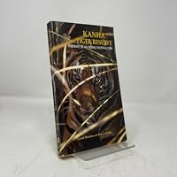 Kanha Tiger Reserve - Portrait of an Indian National Park 8187111178 Book Cover