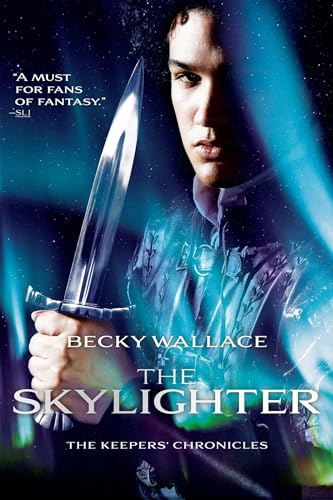 The Skylighter (The Keepers' Chronicles)