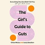 Cover of The Girl's Guide to Guts