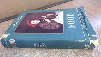 Hardcover Food (The Pleasures of life series) Book