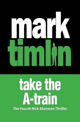 Take the A-Train (Nick Sharman)