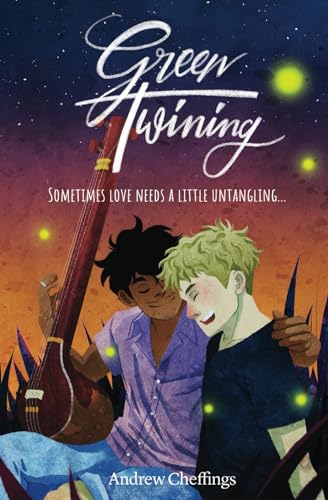 Green Twining: Sometimes, love needs a little untangling...