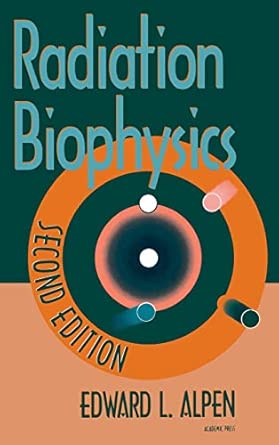 Radiation Biophysics 2nd Edition book cover