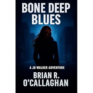 Bone Deep Blues Audiolibro Por Brian R. OCallaghan arte de portada