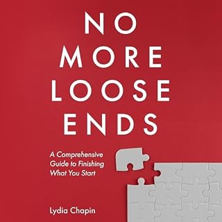 No More Loose Ends Audiolibro Por Lydia Chapin arte de portada