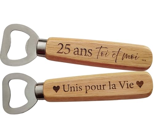 Décapsuleur en Bois Gravé 2 Faces - Cadeau 25 ans de Mariage pour les Noces d'Argent ou Anniversaire de Couple, Idéal Saint-Valentin, Noël ou Cadeau...