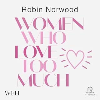Women Who Love Too Much cover art