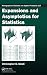 Expansions and Asymptotics for Statistics (Chapman & Hall/CRC Monographs on Statistics and Applied Probability)