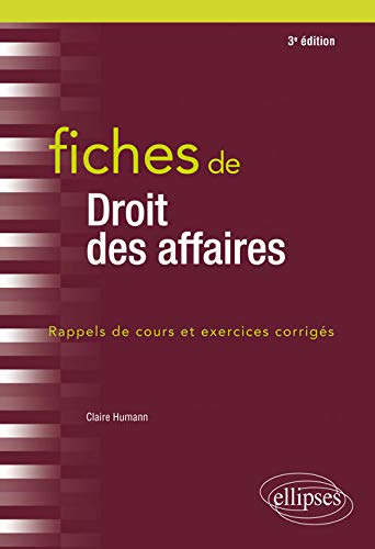 Télécharger Fiches de droit des affaires - 3e édition Gratuit