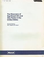 The discovery of significant oil and gas fields in the United States 083300297X Book Cover