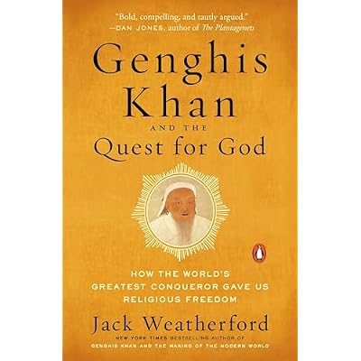 Genghis Khan and the Quest for God