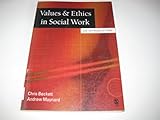 Values and Ethics in Social Work: An Introduction