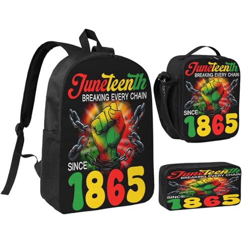 Juneteenth Breaking Every Chain Since 1865 17 Inch Backpack Sets Lunch Bag Lightweight Daypack for Men Women 3Pcs