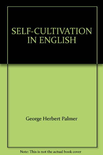 SELF-CULTIVATION IN ENGLISH B003OKN10E Book Cover