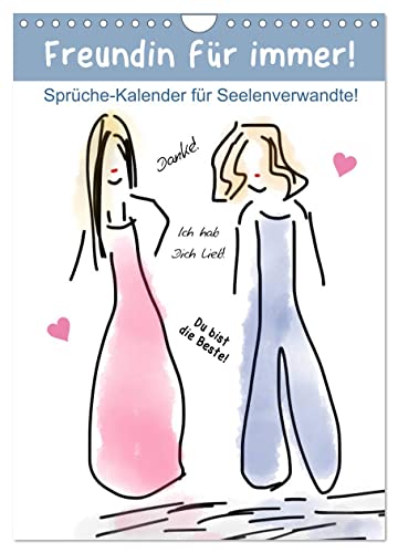 Freundin für immer! Sprüche-Kalender für Seelenverwandte! (Wandkalender 2026 DIN A4 hoch), CALVENDO Monatskalender: Danke sagen! Ein hübscher ... für die beste Freundin! (CALVENDO Menschen) Freundin für immer! Sprüche-Kalender für Seelenverwandte! (Wandkalender 2026 DIN A4 hoch), CALVENDO Monatskalender: Danke sagen! Ein hübscher ... für die beste Freundin! (CALVENDO Menschen)