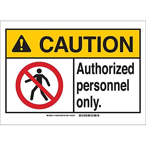 Panneau de plastique Brady 144598 Caution Caution Authorized Personnel Only en noir rouge jaune
